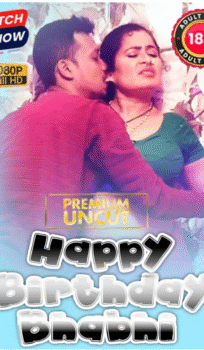 Happy Birthday Bhabhi (2025) Hindi Uncut Hot Short Film