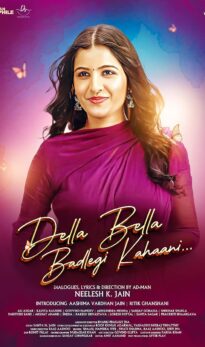 Della Bella Badlegi Kahaani (2025) Hindi Movie