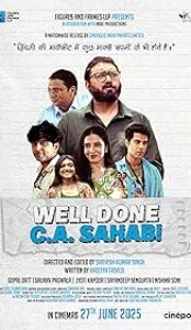 Well Done C A Sahab (2025) Hindi Movie